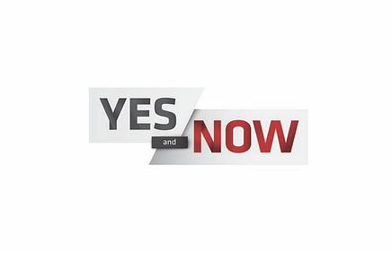Yes and Now