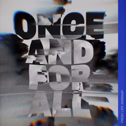 Once and For All - Single