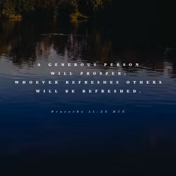 Proverbs 11:25 NIV