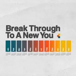 Break Through to a New You