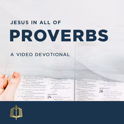 Jesus In All Of Proverbs