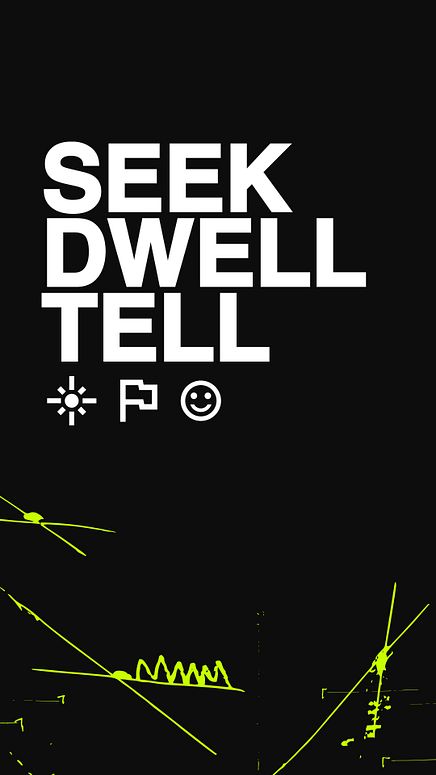 Seek Dwell Tell 2 - Stories