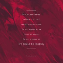 Isaiah 53:5