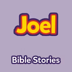 Bible Stories: The Book of Joel