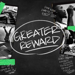Greater Reward