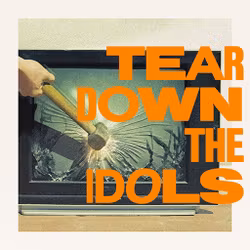 Tear Down the Idols - Switch