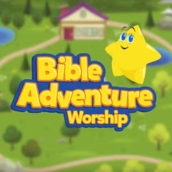 Bible Adventure Worship 