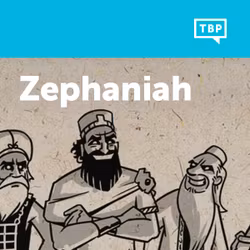 Read Scripture: Zephaniah