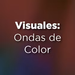 Visuales: Ondas de Color