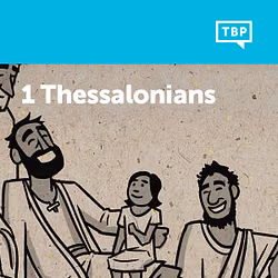 Read Scripture: 1 Thessalonians