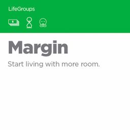 Margin - Video Study