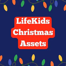 LifeKids Christmas Assets