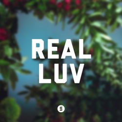 REAL LUV