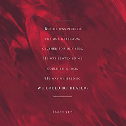 Isaiah 53:5