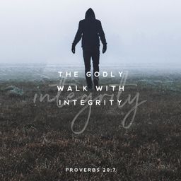 Proverbs 20:7