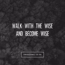 Proverbs 13:20