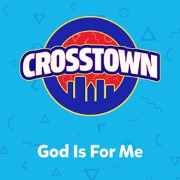 God Is For Me