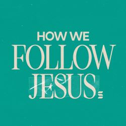How We Follow Jesus - Switch