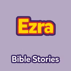 Bible Stories: The Book of Ezra