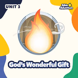 God's Wonderful Gift - Unit 3