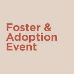 Fostering & Adoption Event