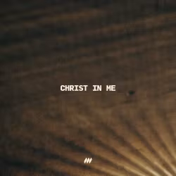 Christ In Me