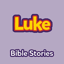 Bible Stories: The Book of Luke