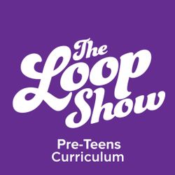 The Loop Show Full Curriculum