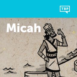 Read Scripture: Micah