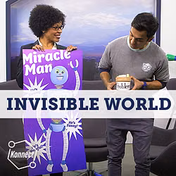 Invisible World - Konnect HQ