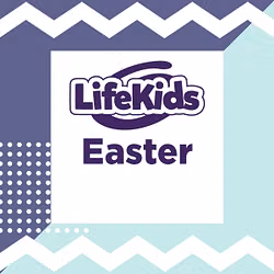 LifeKids Easter Assets