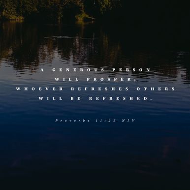 Proverbs 11:25 NIV