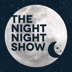 The Night Night Show