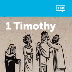 Read Scripture: 1 Timothy