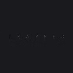 Trapped