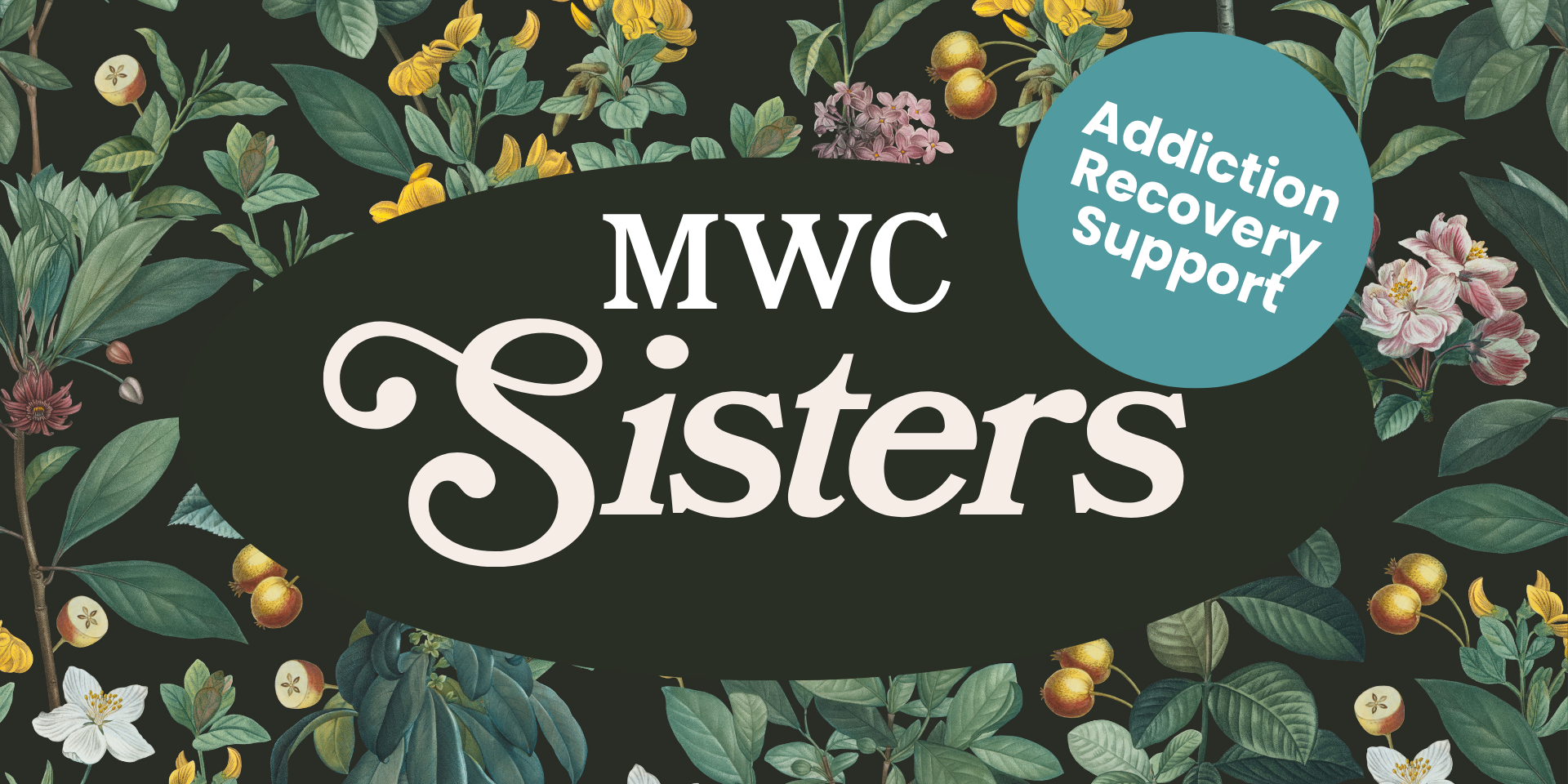 MWC Sisters Addiction Recovery Support Group