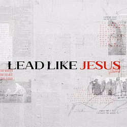 Lead Like Jesus