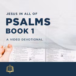 Jesus In All of Psalms Book 1