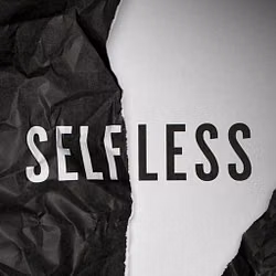 Selfless