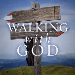 Walking with God