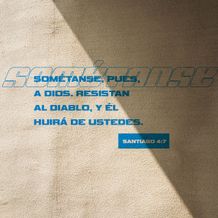 27 de junio - Santiago 4:7