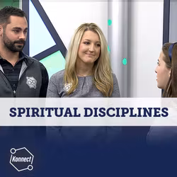 Spiritual Disciplines - Konnect HQ