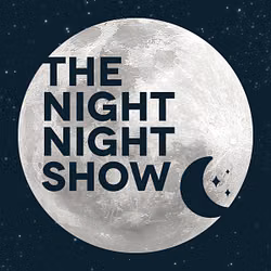 The Night Night Show