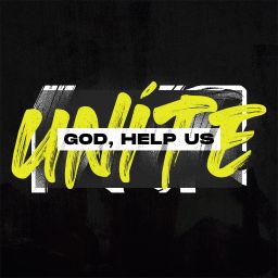 God, Help Us Unite