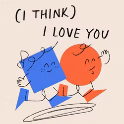(I Think) I Love You
