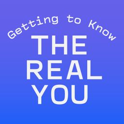Getting to Know the Real You - Fuse