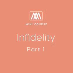 Infidelity: Part 1