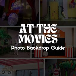 At the Movies Photo Backdrop Guide