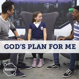 God's Plan for Me - Konnect HQ