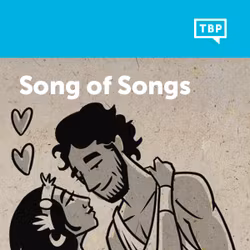 Read Scripture: Song of Songs